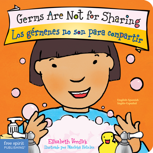 Germs Are Not for Sharing (board book) Los gérmenes no son para compartir