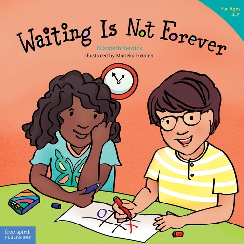 Waiting Is Not Forever (for ages 4-7)