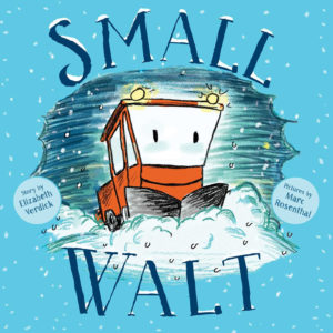 Small Walt by Elizabeth Verdick