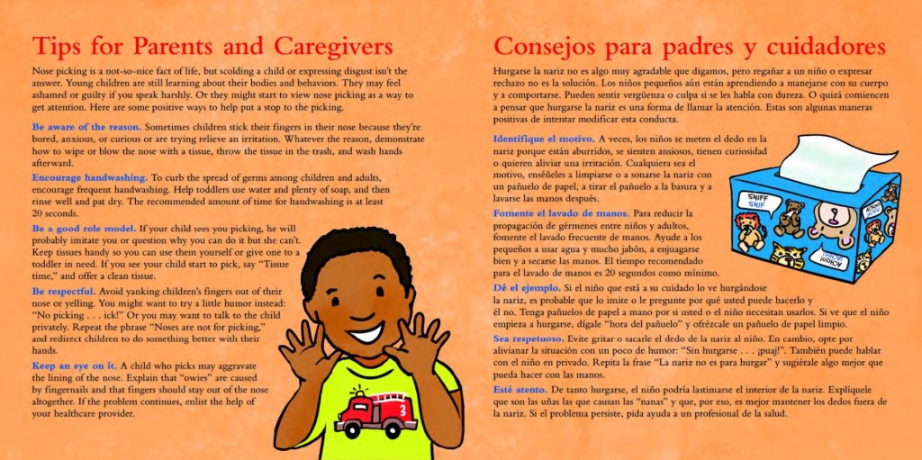 Noses Are Not for Picking